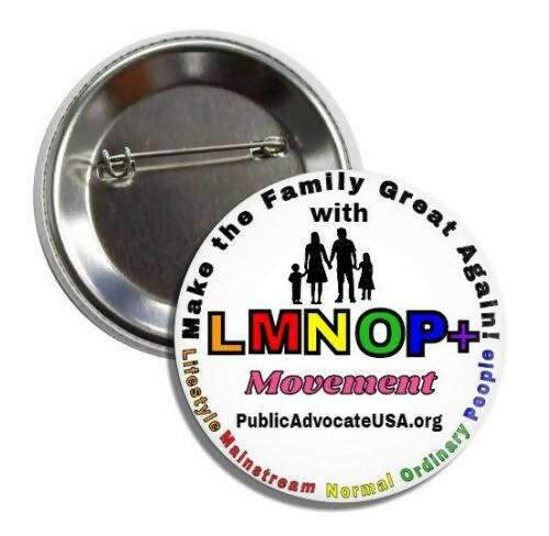 LMNOP Make the Family Great Again Button (2X2 in)