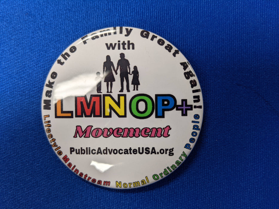 LMNOP Make the Family Great Again Button (2X2 in)