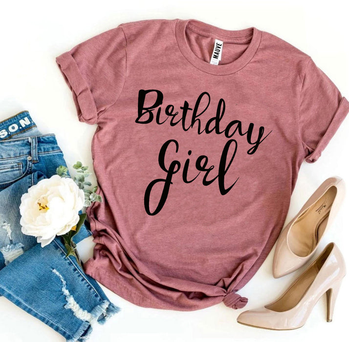 Birthday Girl T-Shirt